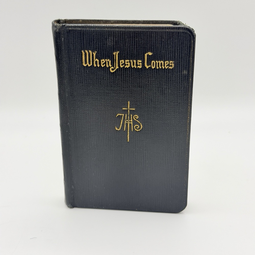 When Jesus Comes Prayer Book for Children‎ 4" x 2.5" Sister Mary Viola 1936